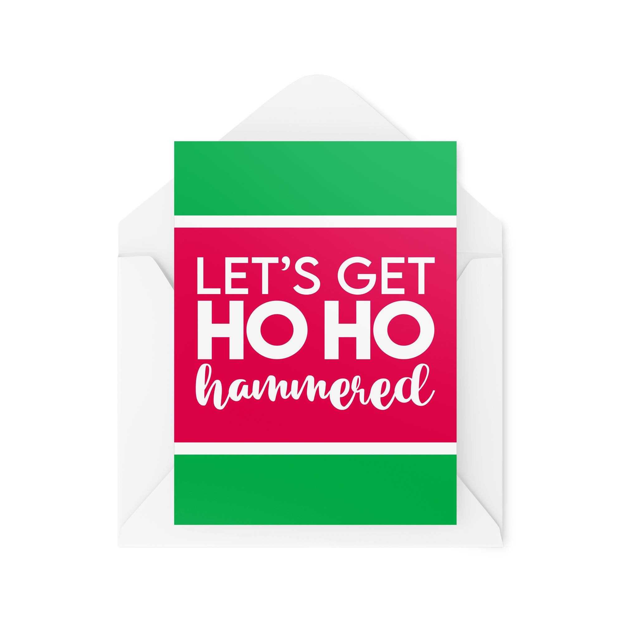 Let's Get Ho Ho Hammered Card - Christmas Card - CBH723