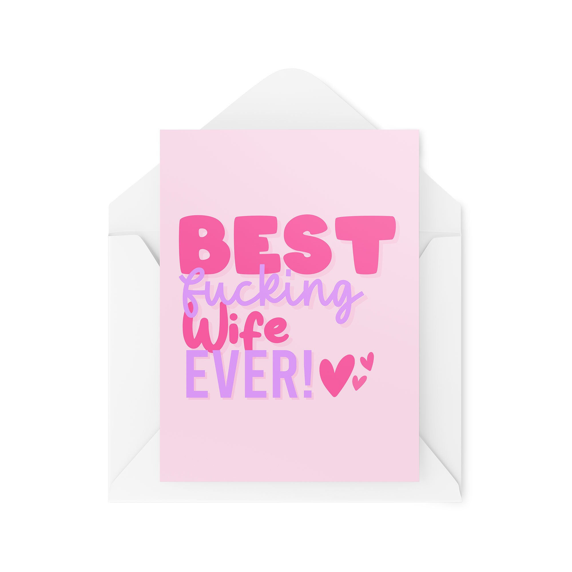 Best F*cking Wife Ever - Wife Card - CBH1905