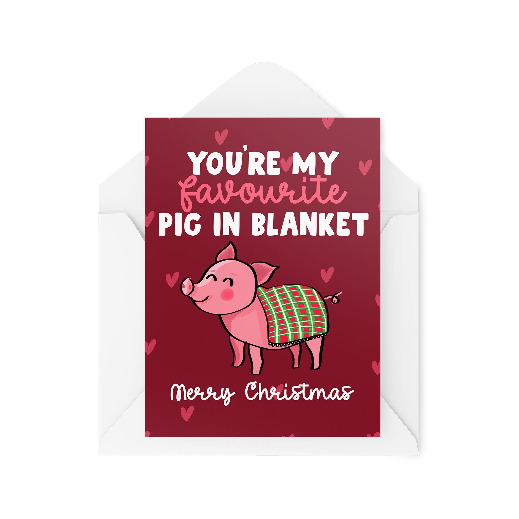 You're My Favourite Pig In Blanket - Christmas Card - CBH1376