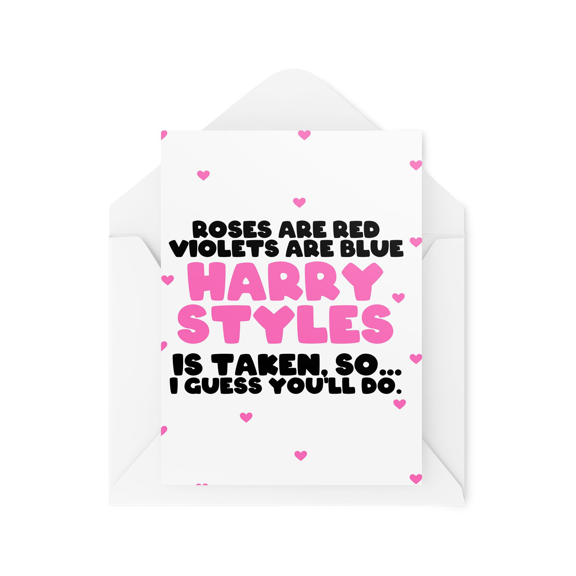Roses Are Red Violets Are Blue Harry Styls So You'll Do - CBH2056