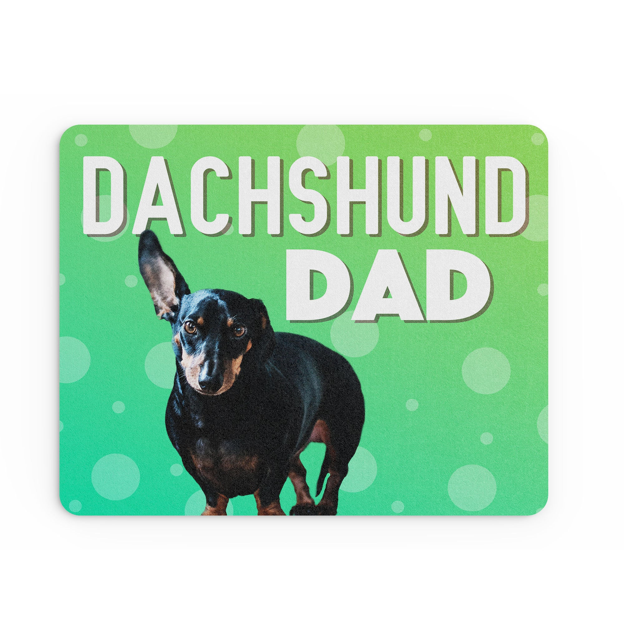 Funny Mouse Mat Dachshund Dad Dog Owner Sausage Dog Gift Banter MM420