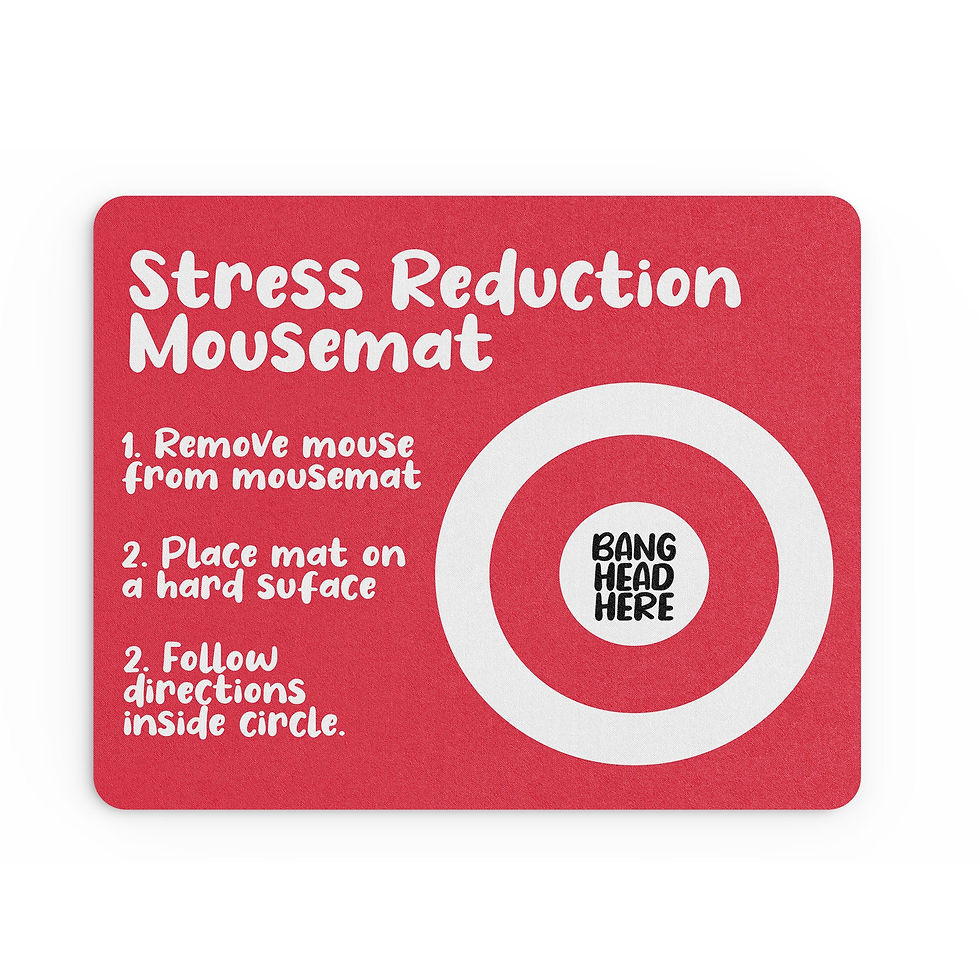 Thumbnail: Funny Mouse Mat Stress Reduction Angry Grumpy Joke Banter Silly Quote MM242