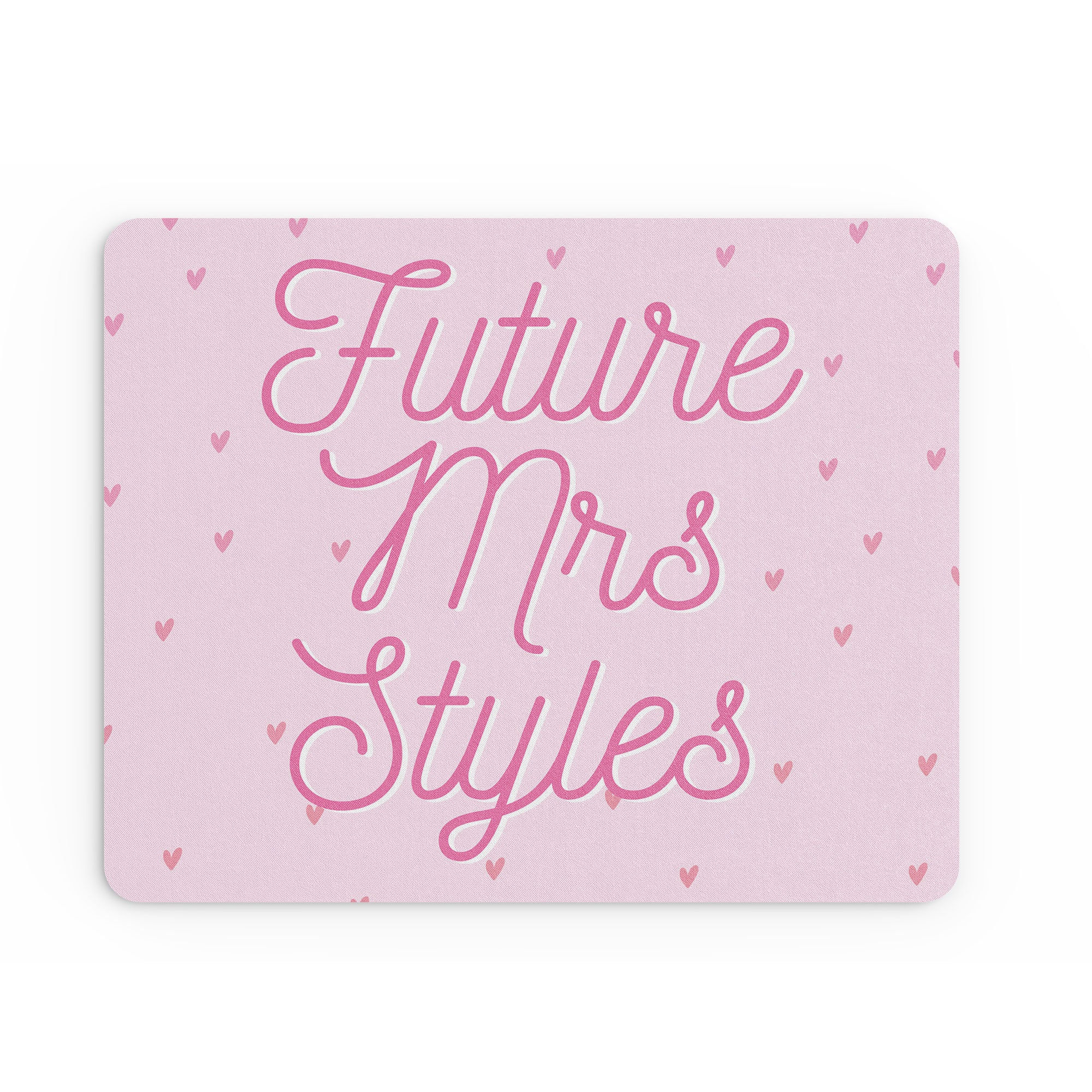 Funny Mouse Mat Future Mrs Styles Harry Singer Heart Throb For Her MM273