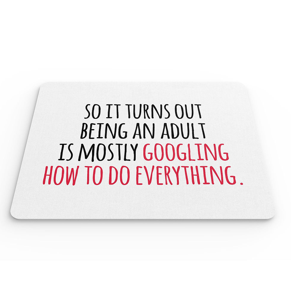 Thumbnail: Funny Mouse Mat Turns Out Being An Adult Coworker Joke Banter Quote MM247