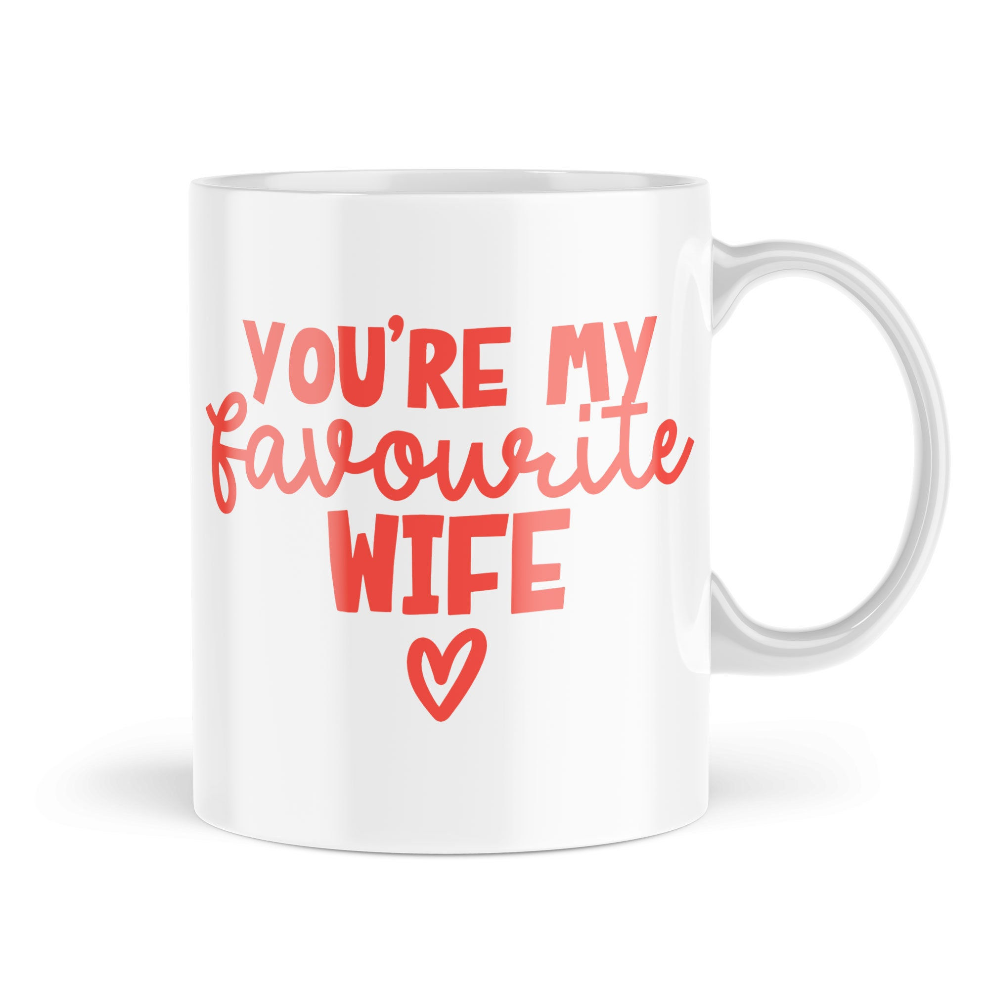 You're My Favourite Wife