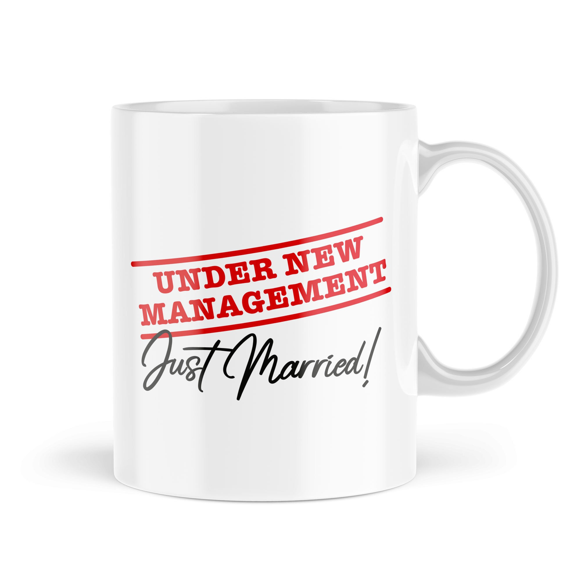 Funny Wedding Mugs - Just Married Under New Management - Sarcasm… - MUG65