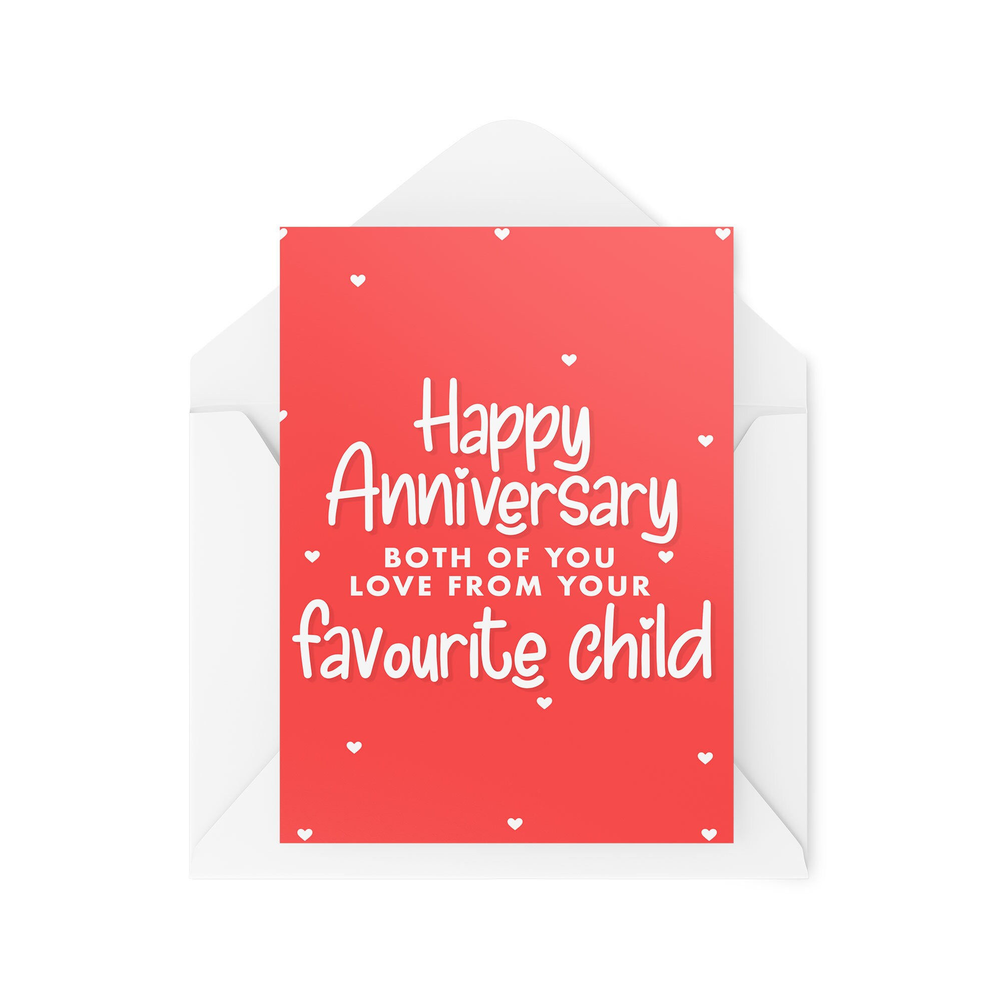 Happy Anniversary Love From Your Favourite Child - Anniversary Card - CBH1898