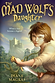 The Mad Wolf's Daughter