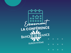Retour sur... la conférence Banque de France !