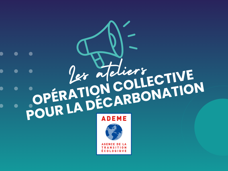 Top départ pour l'Opération Collective pour la décarbonation !