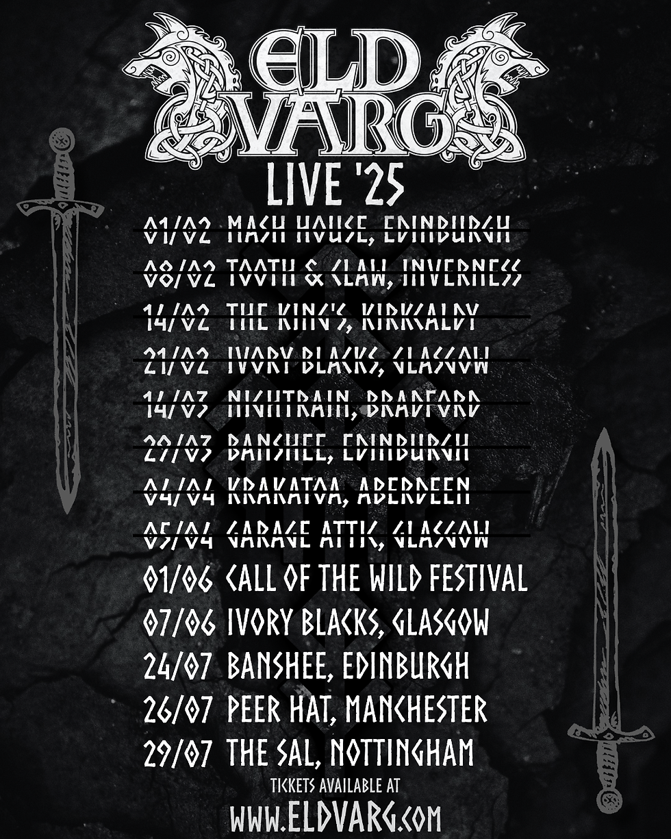 Eld Varg - Live '25 Tour Dates - February 2025