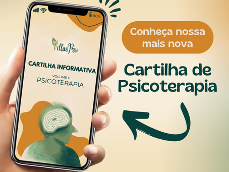 Lançamento da Cartilha Villas Psi: Tudo o que você precisa saber sobre Psicoterapia