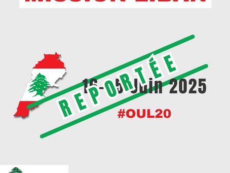 Notre mission au Liban est reportée, mais l'urgence reste entière !