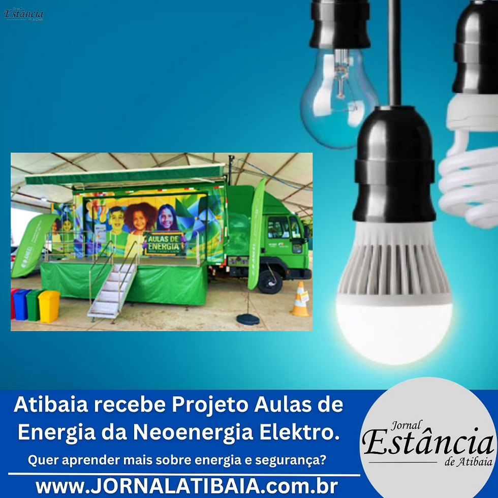 Atibaia recebe Projeto Aulas de Energia - JORNAL ATIBAIA