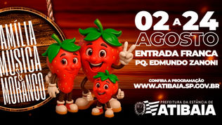 “Festival da Família, Música e Morango 2025” terá programação gratuita aos fins de semana de agosto no Parque Edmundo Zanoni.