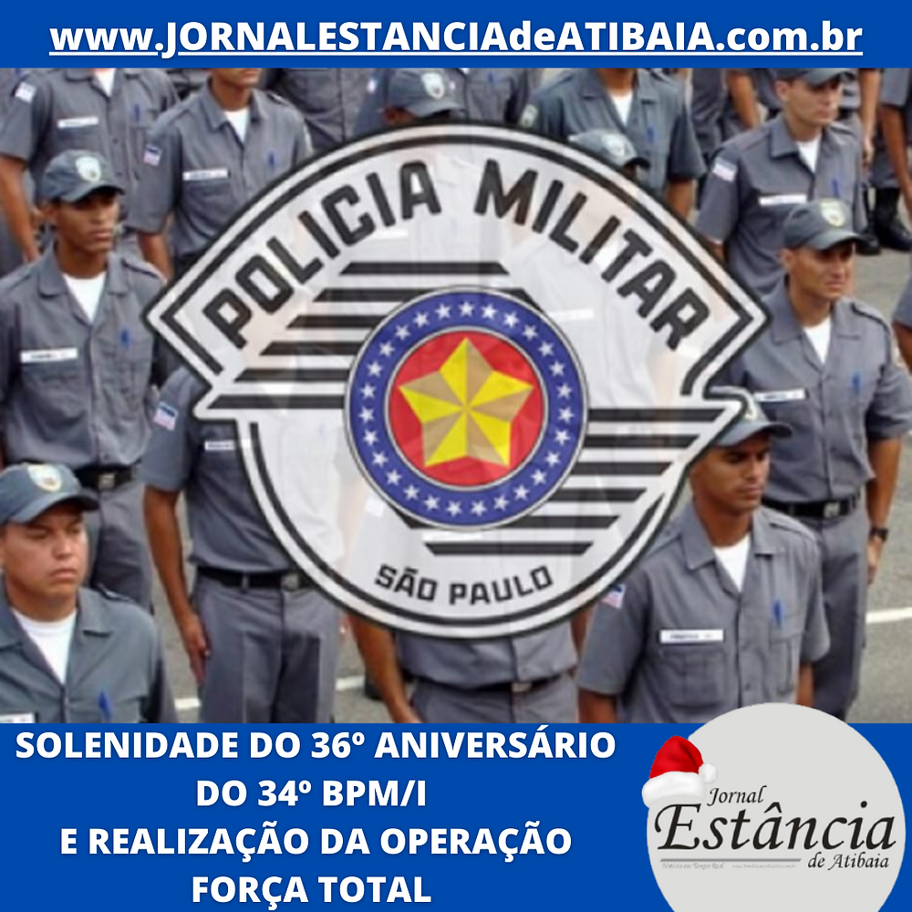 POLICIA MILITAR, BRAGANÇA PAULISTA, ATIBAIA