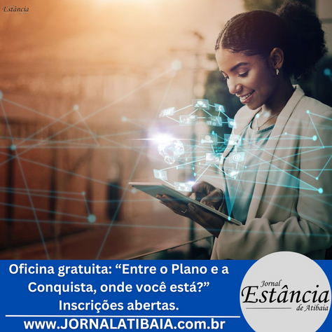 Oficina gratuita: “Entre o Plano e a Conquista, onde você está?” Inscrições abertas.