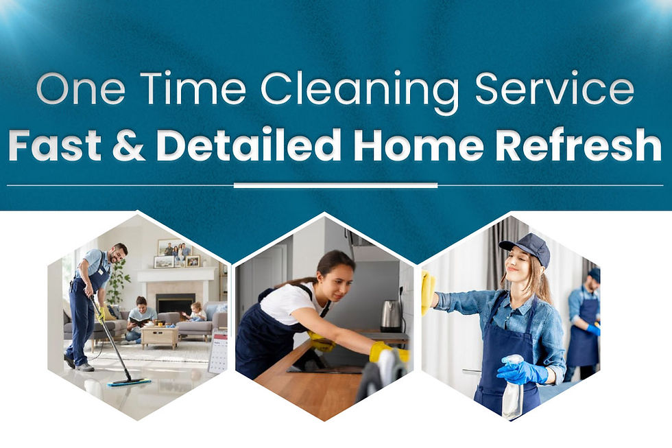One-Time Cleaning Service: A Simple Way to Refresh Your Home