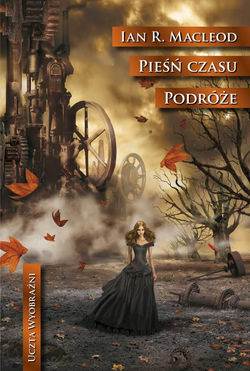 Pieśń Czasu. Podróże
