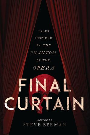 Final Curtain | Lethe Press