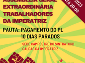 IMPERATRIZ: ASSEMBLEIA EXTRAORDINÁRIA DISCUTE PL E DIAS PARALISADOS POR CONTA DAS INUNDAÇÕES