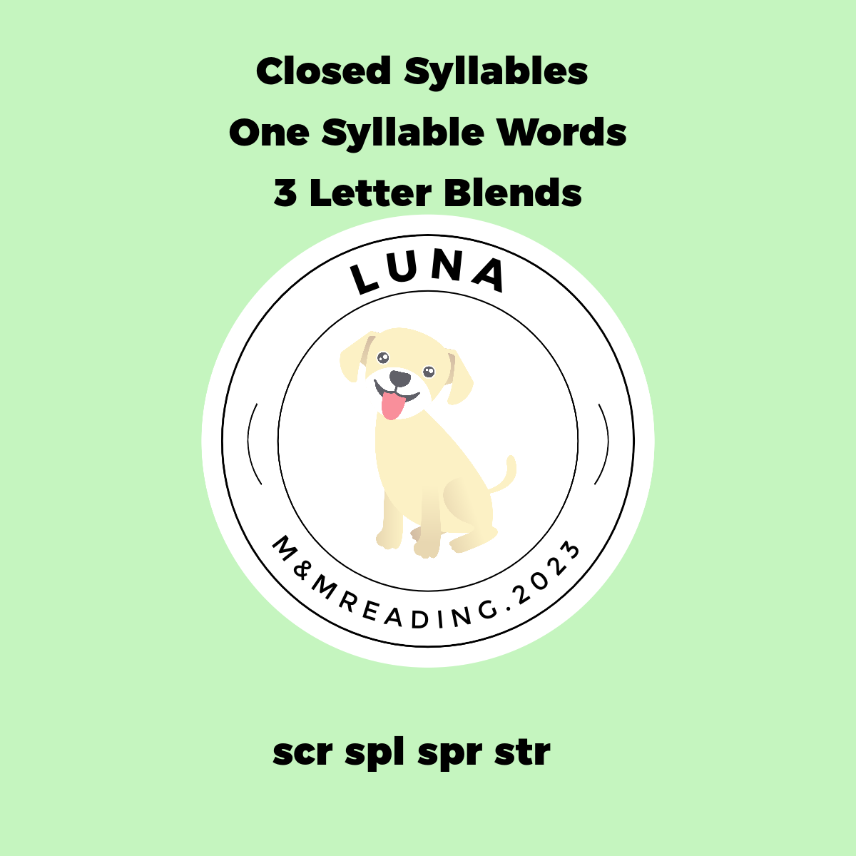 LUNA 3 LETTER BLENDS