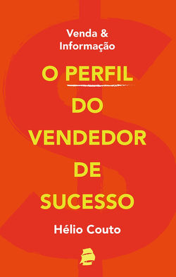 O Perfil do Vendedor de Sucesso