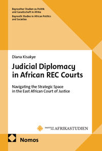 Judicial Diplomacy in African REC Courts: Navigating the Strategic S…
