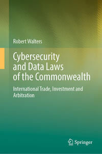 Cybersecurity and Data Laws of the Commonwealth: International Trade…