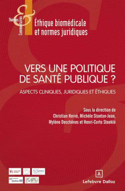 Vers une politique de santé publique: Aspects cliniques, juridiques …
