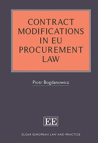 Contract Modifications in EU Procurement Law.