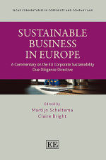Sustainable Business in Europe: A Commentary on the EU Corporate Sus…