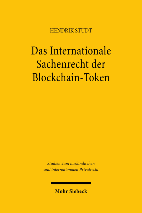 Das Internationale Sachenrecht der Blockchain-Token.