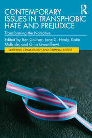 Contemporary Issues in Transphobic Hate and Prejudice: Transforming …