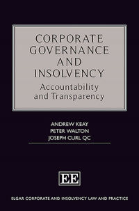Corporate Governance and Insolvency: Accountability and Transparency.