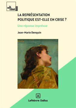 La représentation politique est-elle en crise ? Une réponse imprévue.