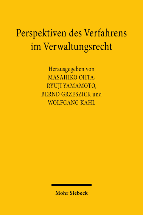 Perspektiven des Verfahrens im Verwaltungsrecht: 2. Deutsch-Japanisc…