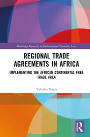 Regional Trade Agreements in Africa: Implementing the African Contin…