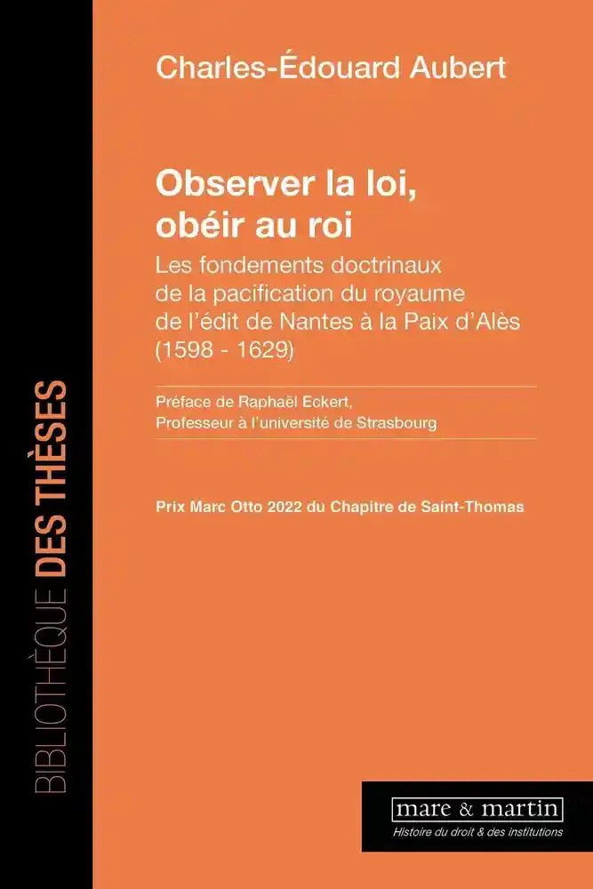Observer la loi, obéir au roi : les fondements doctrinaux de la paci…