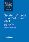 Gesellschaftsrecht in der Diskussion 2023.