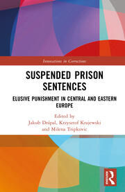 Suspended Prison Sentences: Elusive Punishment in Central and Easter…