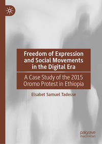 Freedom of Expression and Social Movements in the Digital Era: A Cas…
