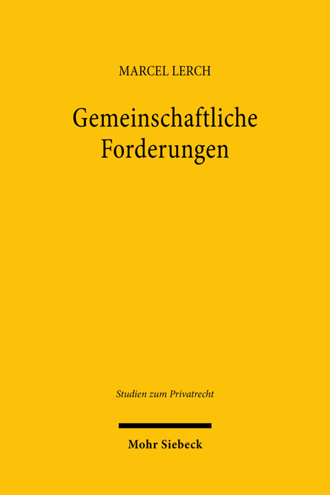Gemeinschaftliche Forderungen: Eine systematisierende Betrachtung de…