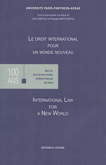 Le droit international pour un monde nouveau - International Law for…