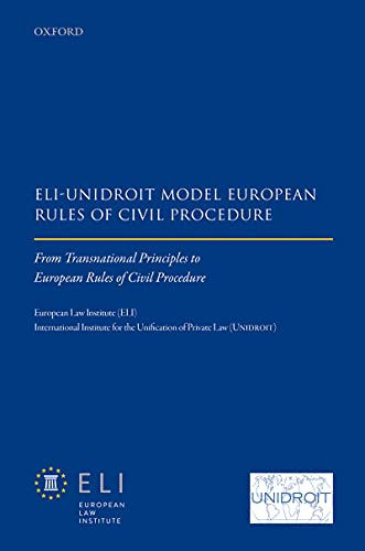 ELI – Unidroit Model European Rules of Civil Procedure: From Transna…