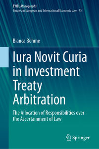 Iura Novit Curia in Investment Treaty Arbitration: The Allocation of…