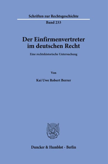 Der Einfirmenvertreter im deutschen Recht: Eine rechtshistorische Un…