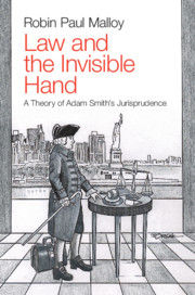 Law and the Invisible Hand: A Theory of Adam Smith's Jurisprudence.