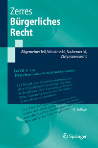 Bürgerliches Recht: Allgemeiner Teil, Schuldrecht, Sachenrecht, Zivi…11. Aufl.