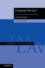 Corporate Tax Law: Structure, Policy and Practice. 2nd ed.